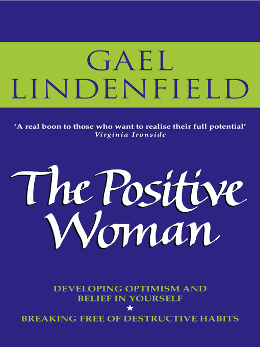 Title details for The Positive Woman by Gael Lindenfield - Available